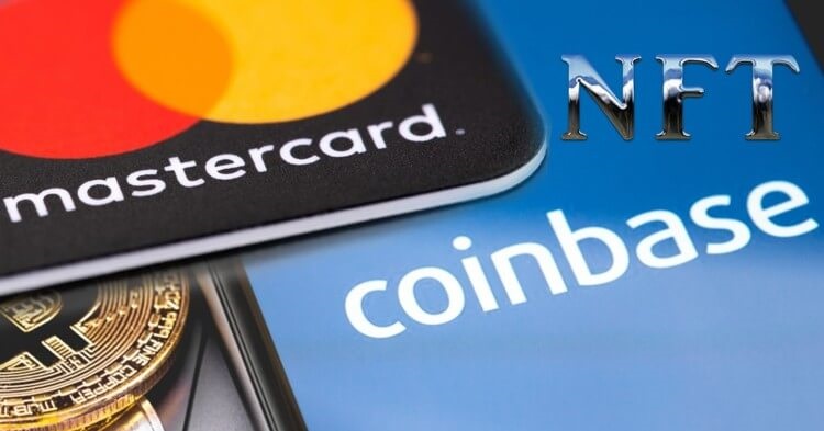 Coinbase ahora permitirá adquirir NFT por medio de Mastercard